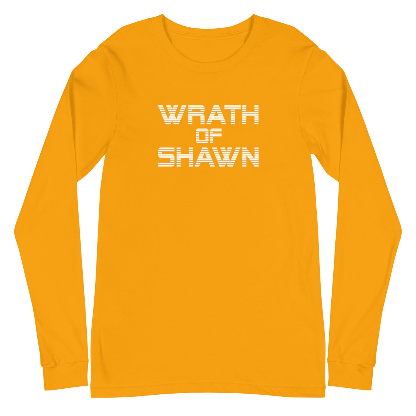 WRATH OF SHAWN Unisex Long Sleeve Tee