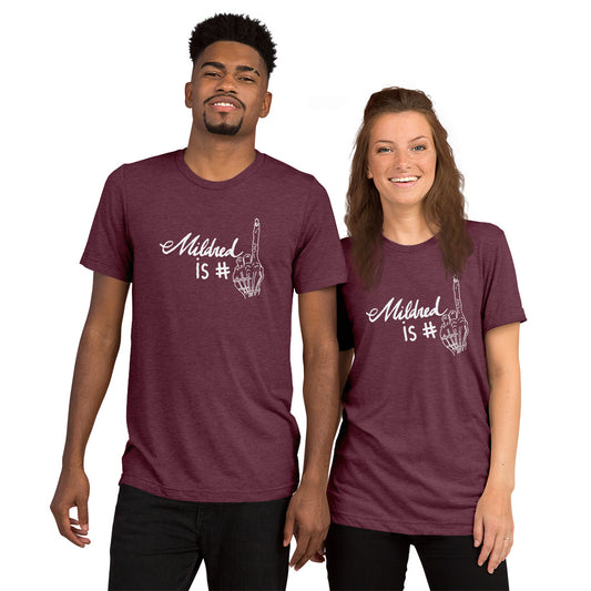 Mildred is #1 Unisex Short Sleeve T-Shirt