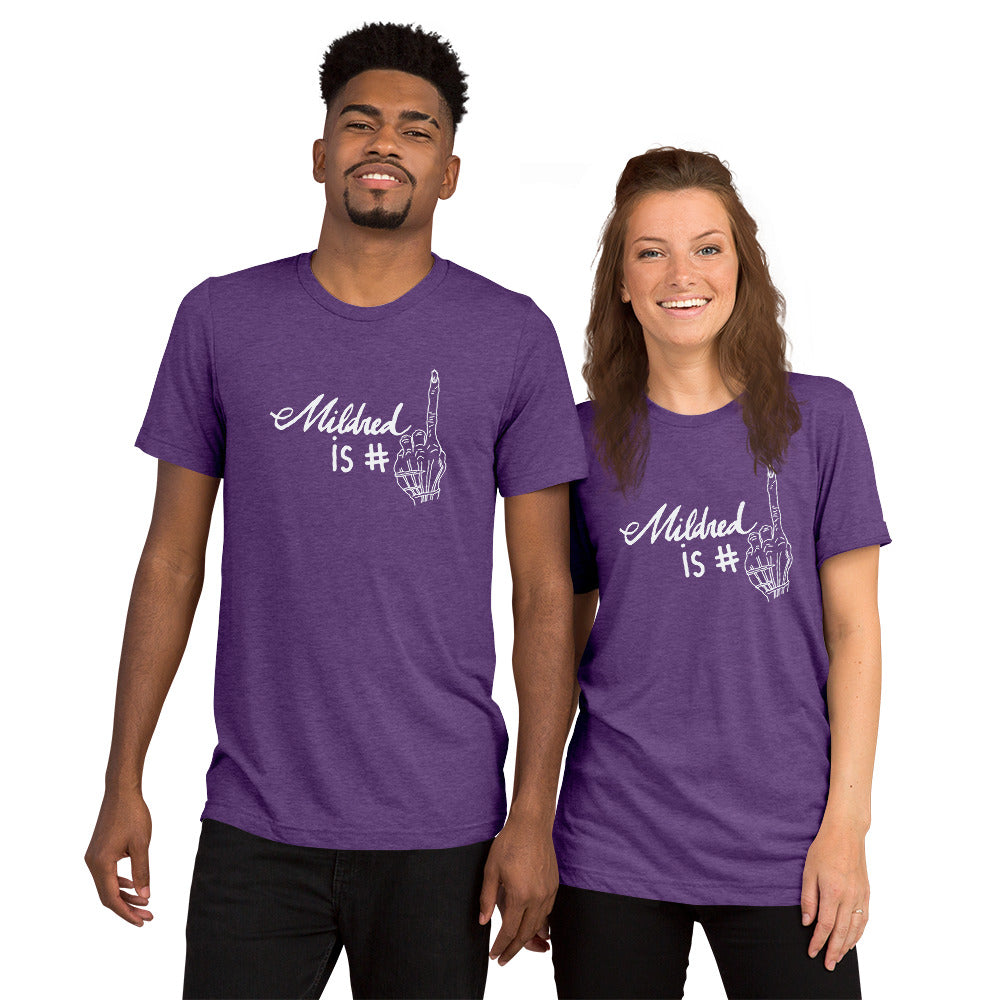 Mildred is #1 Unisex Short Sleeve T-Shirt